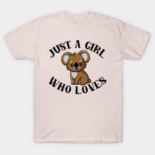 Just A Girl Who Loves Koalas T-Shirt
